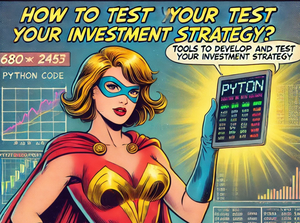 How to Test Your Investment Strategy?