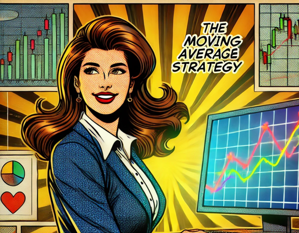 The Moving Average Strategy